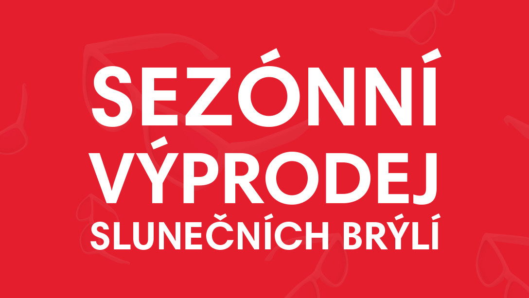 Sezonní výprodej slunečních brýlí